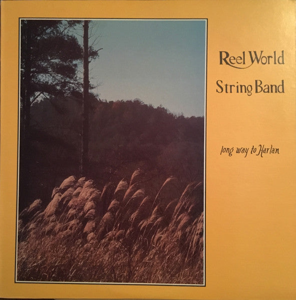 The Reel World String Band : Long Way To Harlan (LP, Album)