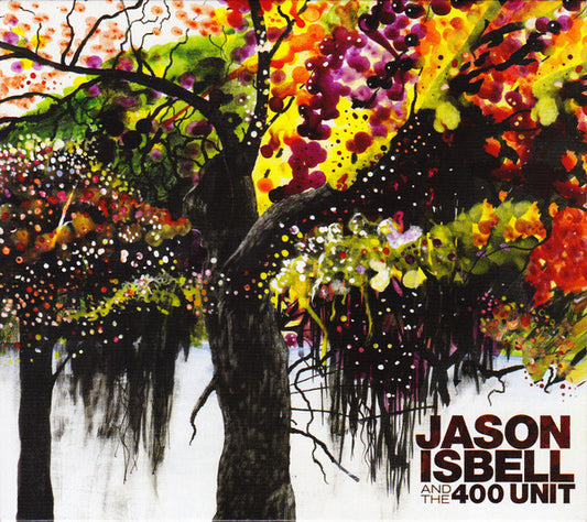 Jason Isbell And The 400 Unit : Jason Isbell And The 400 Unit (CD, Album)