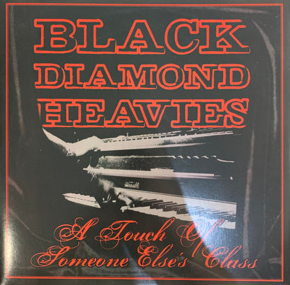 Black Diamond Heavies : A Touch Of Someone Else's Class (LP, Album)