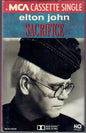Elton John : Sacrifice (Cass, Single)