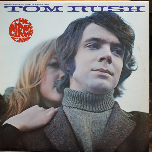 Tom Rush : The Circle Game (LP, Album, Ter)
