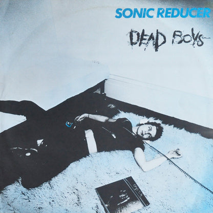 Dead Boys* : Sonic Reducer (12", Single)