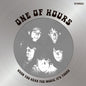 One Of Hours : When You Hear The Music, It's Yours (LP, Album)