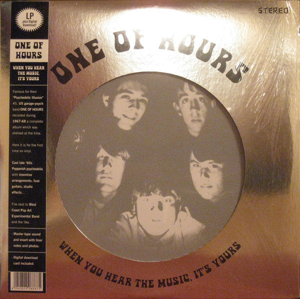 One Of Hours : When You Hear The Music, It's Yours (LP, Album)