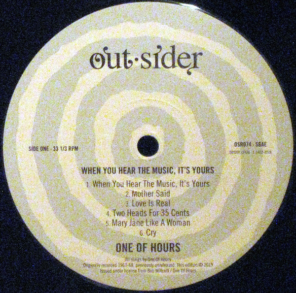 One Of Hours : When You Hear The Music, It's Yours (LP, Album)