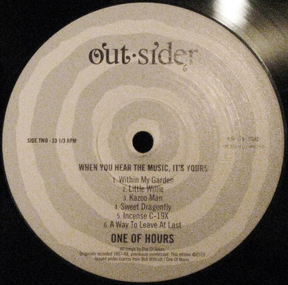 One Of Hours : When You Hear The Music, It's Yours (LP, Album)