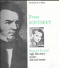 Franz Schubert, Kenneth Kendall : Introduction To Music - Franz Schubert - Kenneth Kendall Tells The Story Of His Life And Music (10")