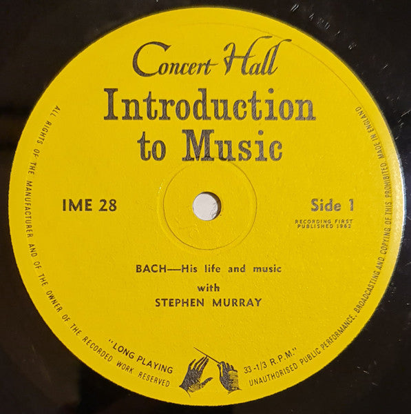 Stephen Murray (2) : Bach-His Life And Music With Stephen Murray  (10")