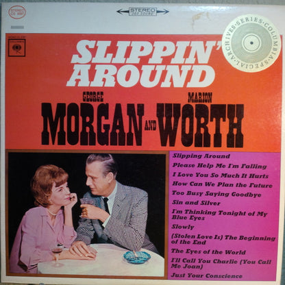 George Morgan (2) And Marion Worth : Slippin' Around (LP, Album, RE)