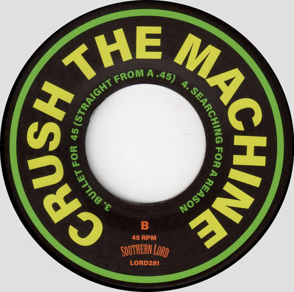 Dead End America : Crush The Machine (7")