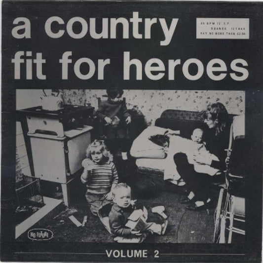 Various : A Country Fit For Heroes (Volume 2) (12", EP, Comp, RE)