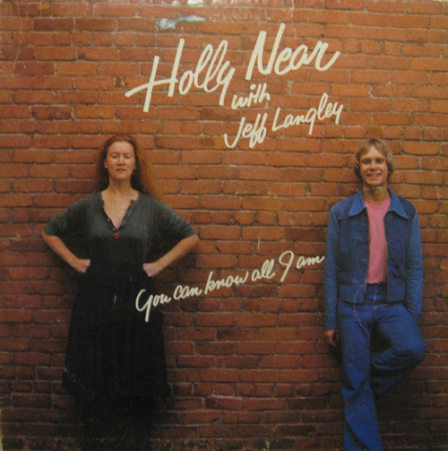 Holly Near With Jeff Langley : You Can Know All I Am (LP, Album)