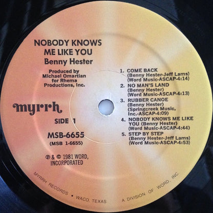 Benny Hester : Nobody Knows Me Like You (LP, Album)