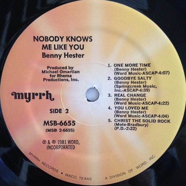 Benny Hester : Nobody Knows Me Like You (LP, Album)