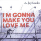 The Jayhawks : I'm Gonna Make You Love Me (CD, Maxi, Promo)