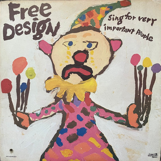 Free Design* : Sing For Very Important People (LP, Album)