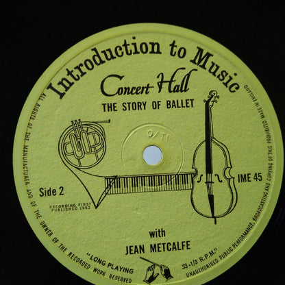 Jean Metcalfe : The Story Of Ballet (10")