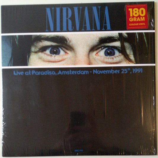 Nirvana : Live At Paradiso, Amsterdam - November 25th, 1991 (LP, Unofficial, 180)