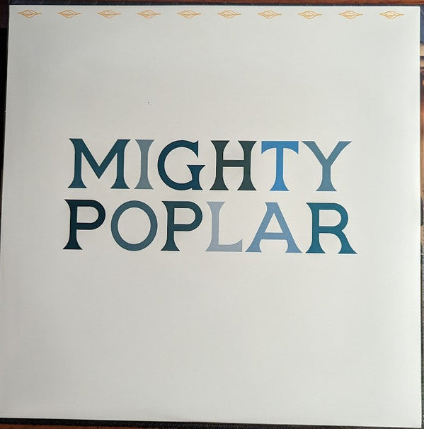 Mighty Poplar : Mighty Poplar (LP, Album)