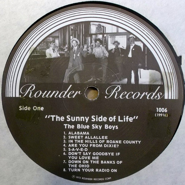 Blue Sky Boys : The Sunny Side Of Life (LP, Album, Comp)