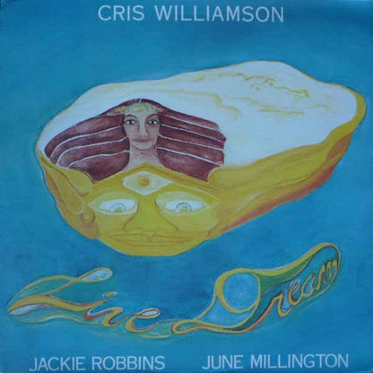 Cris Williamson, Jackie Robbins (2), June Millington : Live Dream (LP)