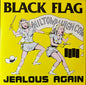 Black Flag : Jealous Again (12", EP, RE)