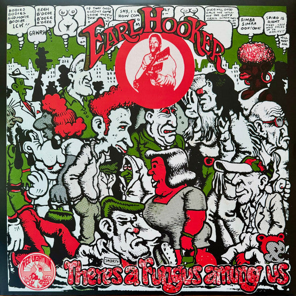 Earl Hooker : There’s A Fungus Amung Us (LP, RSD, RE, Red)