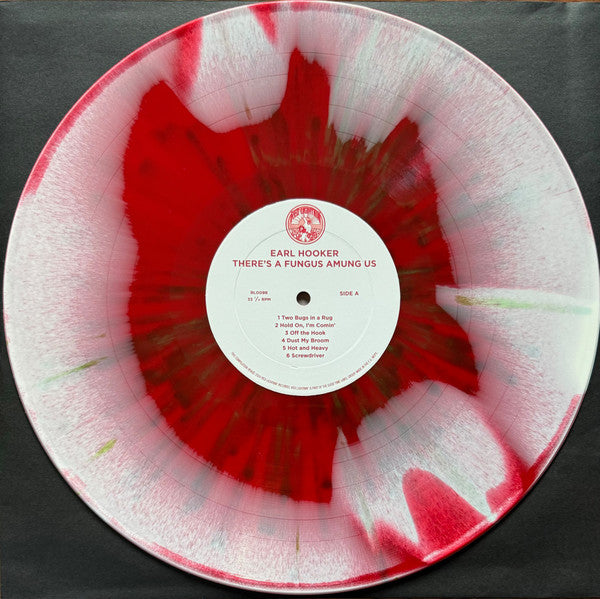 Earl Hooker : There’s A Fungus Amung Us (LP, RSD, RE, Red)