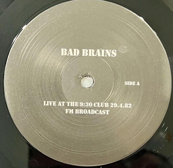 Bad Brains : Live At 9:30 Club, Washington DC, April 19th, 1982 (LP, Unofficial)