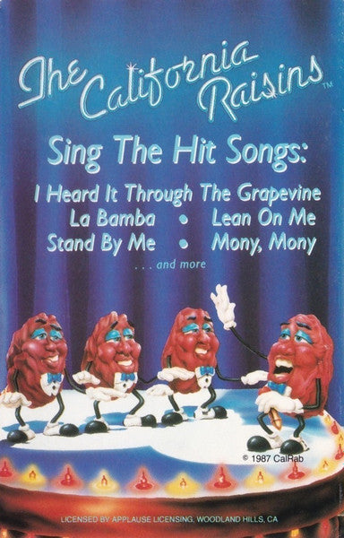 The California Raisins : Sing The Hit Songs (Cass, Album, Dol)