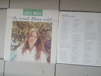 Kate Wolf : The Wind Blows Wild (LP, Comp)