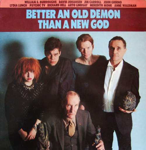 Various : Better An Old Demon Than A New God (LP, Comp)