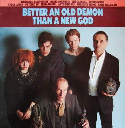 Various : Better An Old Demon Than A New God (LP, Comp)