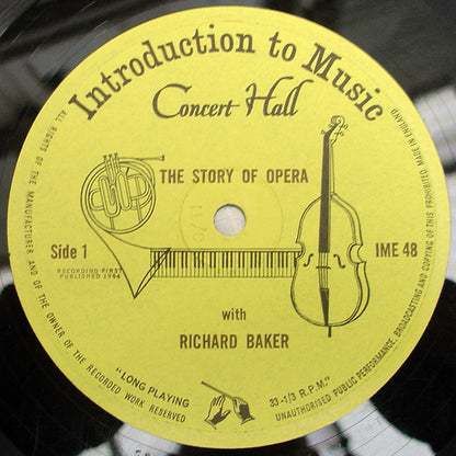 Richard Baker (7) : The Story Of Opera (10")