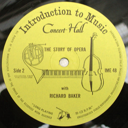 Richard Baker (7) : The Story Of Opera (10")