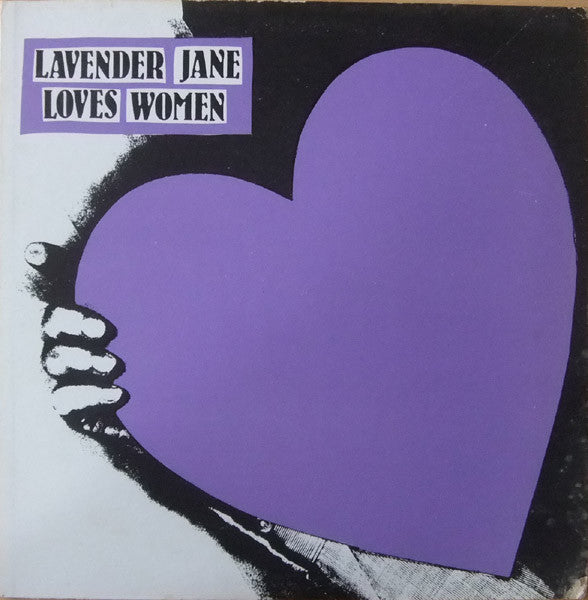 Lavender Jane : Lavender Jane Loves Women (LP, Album, RE)