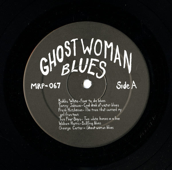 Various : Ghost Woman Blues : Country Blues 1927-1952 (LP, Comp)