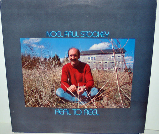 Noel Paul Stookey : Real To Reel (LP, Album)