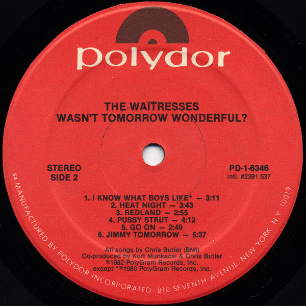 The Waitresses : Wasn't Tomorrow Wonderful? (LP, Album, 53 )