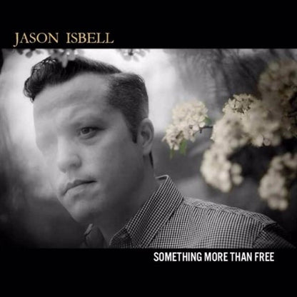 Jason Isbell : Something More Than Free (2xLP, Album, Ltd, S/Edition, 180)