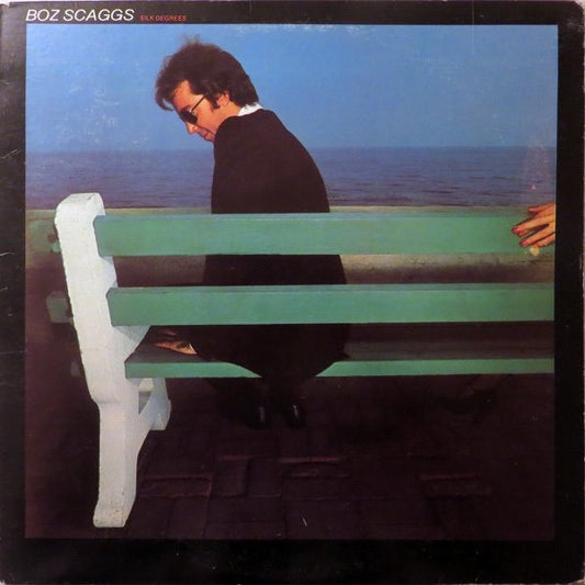 Boz Scaggs : Silk Degrees (LP, Album, PRC)