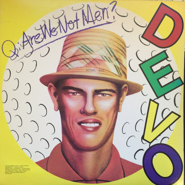 Devo : Q: Are We Not Men? A: We Are Devo! (LP, Album)